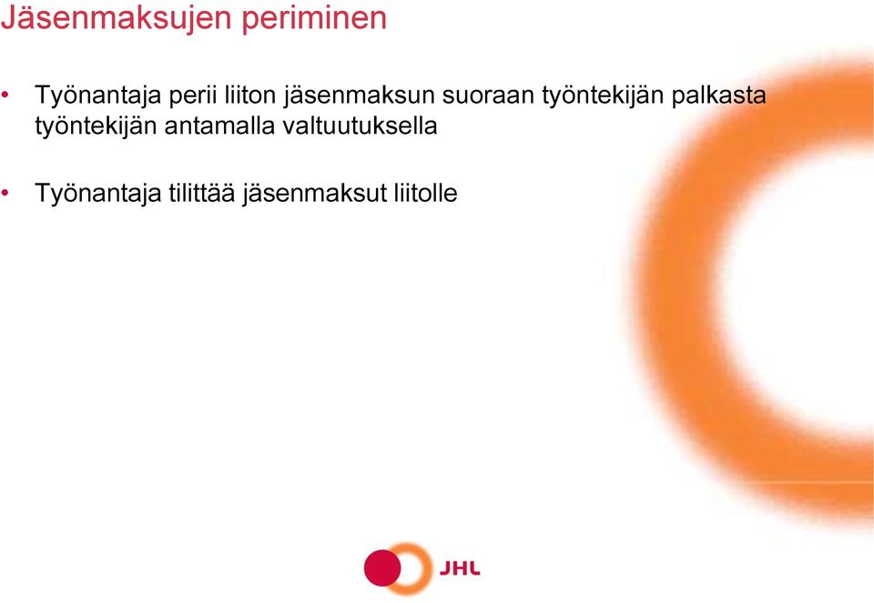 palkasta työntekijän antamalla