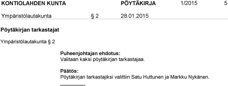 2015 Pöytäkirjan tarkastajat Ympäristölautakunta 2