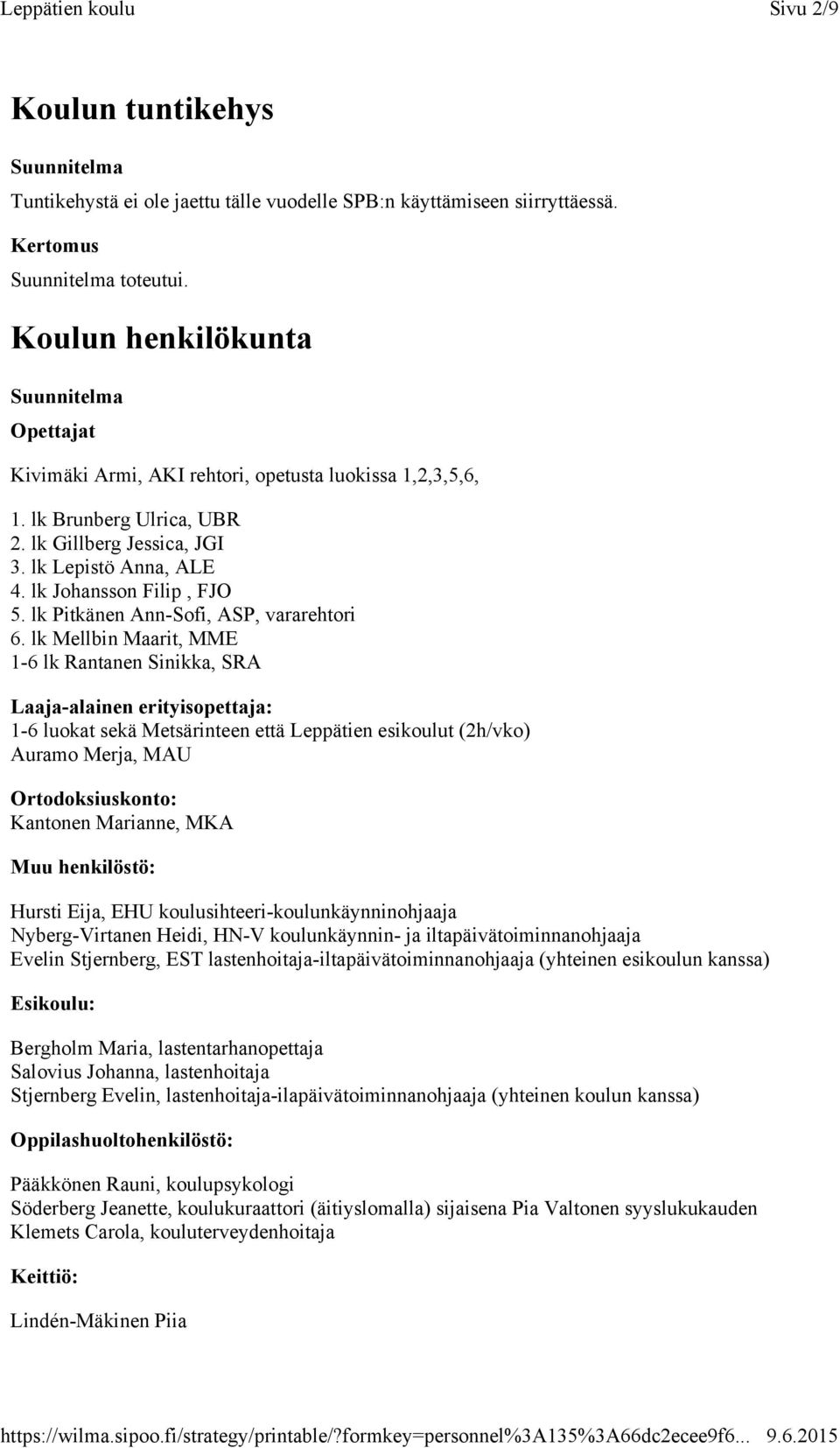 lk Pitkänen Ann-Sofi, ASP, vararehtori 6.