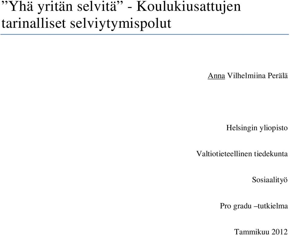 Perälä Helsingin yliopisto Valtiotieteellinen