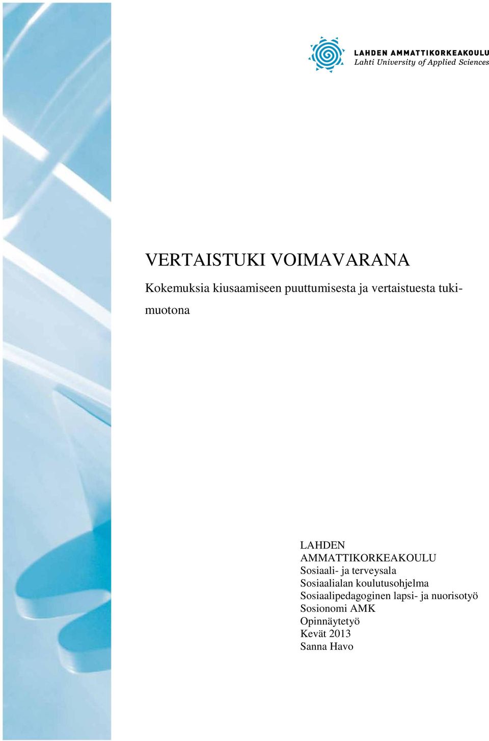 terveysala Sosiaalialan koulutusohjelma Sosiaalipedagoginen