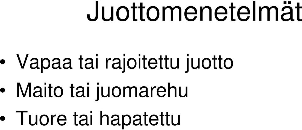 juotto Maito tai