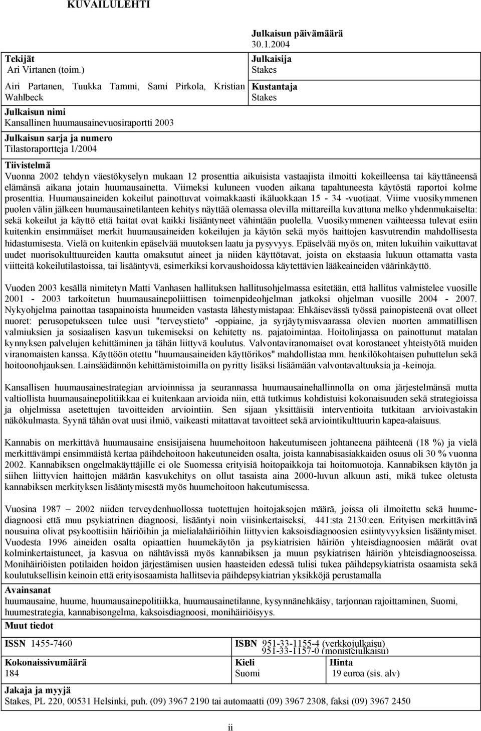 2004 Julkaisun päivämäärä 30.1.