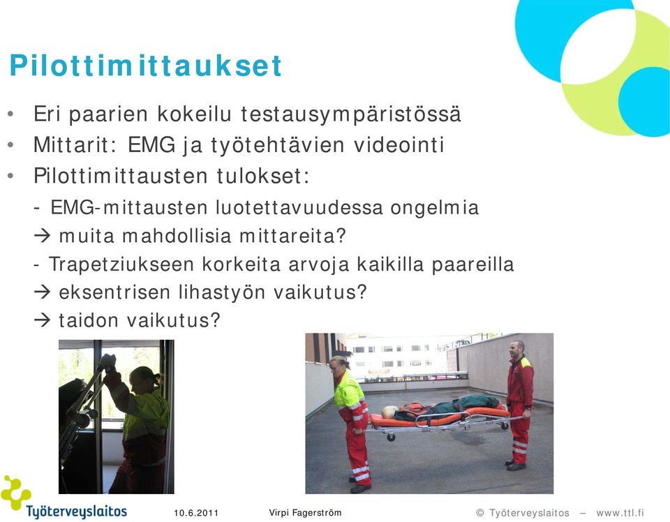 luotettavuudessa ongelmia muita mahdollisia mittareita?