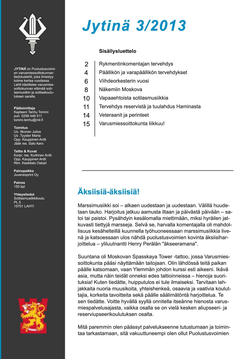 Tyyster Maria Opp. Kauppinen Antti Jääk res.