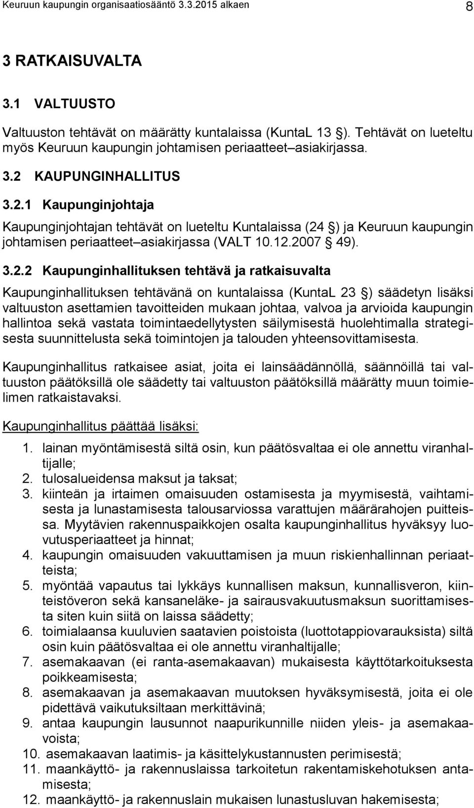 KAUPUNGINHALLITUS 3.2.