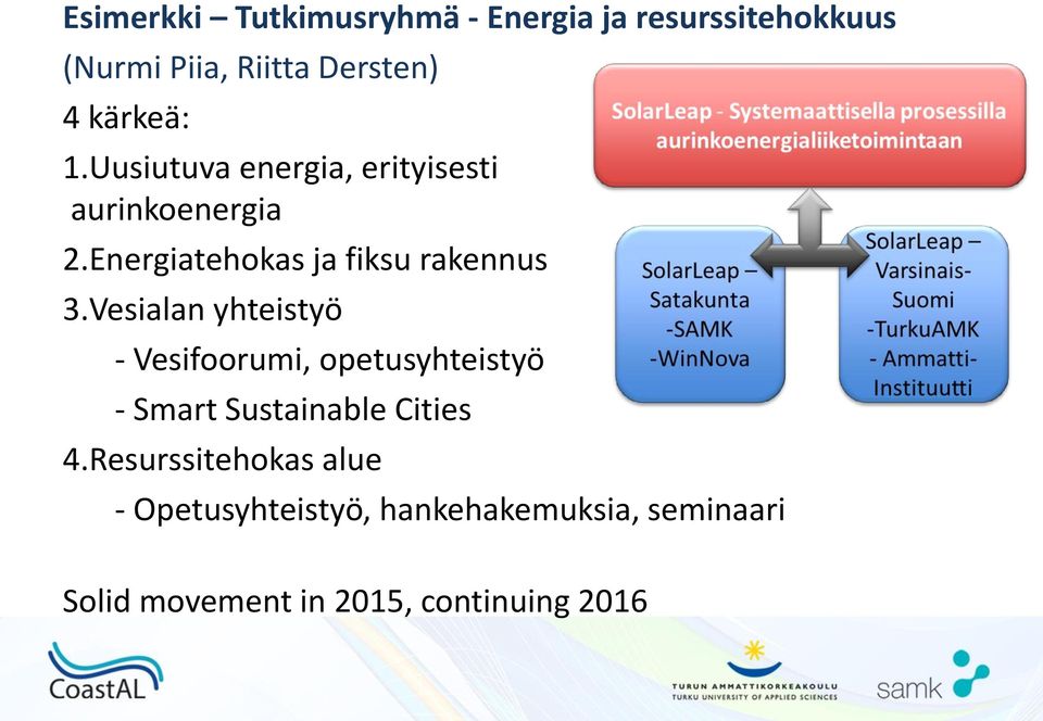 Energiatehokas ja fiksu rakennus 3.