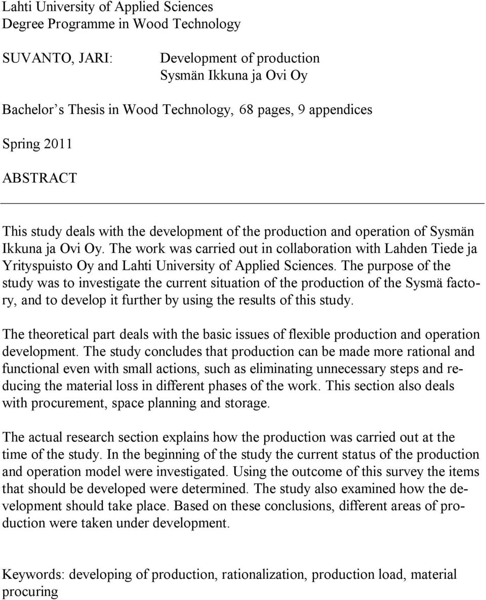 The work was carried out in collaboration with Lahden Tiede ja Yrityspuisto Oy and Lahti University of Applied Sciences.