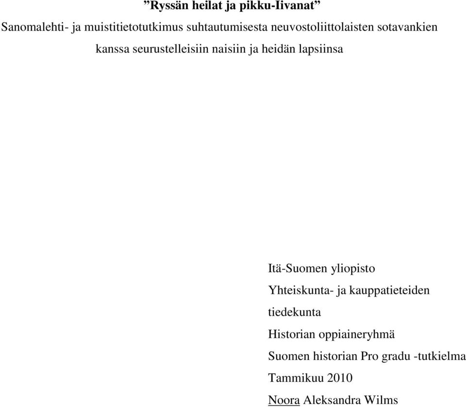 lapsiinsa Itä-Suomen yliopisto Yhteiskunta- ja kauppatieteiden tiedekunta