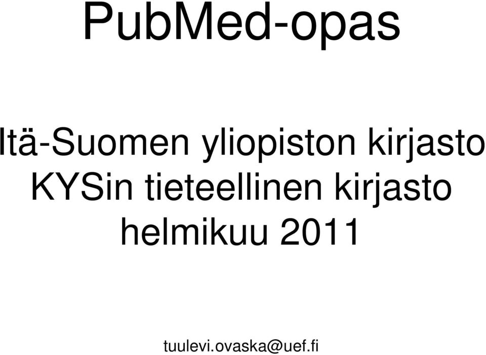 yliopiston kirjasto