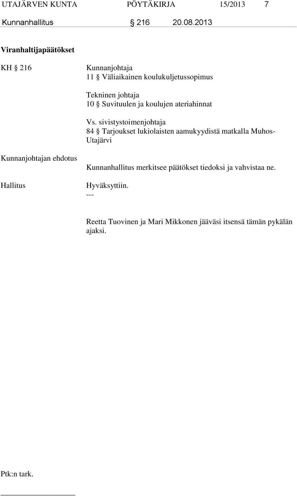 ja koulujen ateriahinnat Vs.