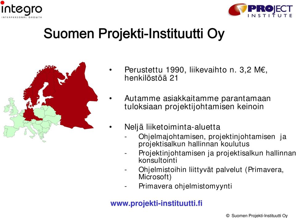 liiketoiminta-aluetta - Ohjelmajohtamisen, projektinjohtamisen ja projektisalkun hallinnan koulutus -