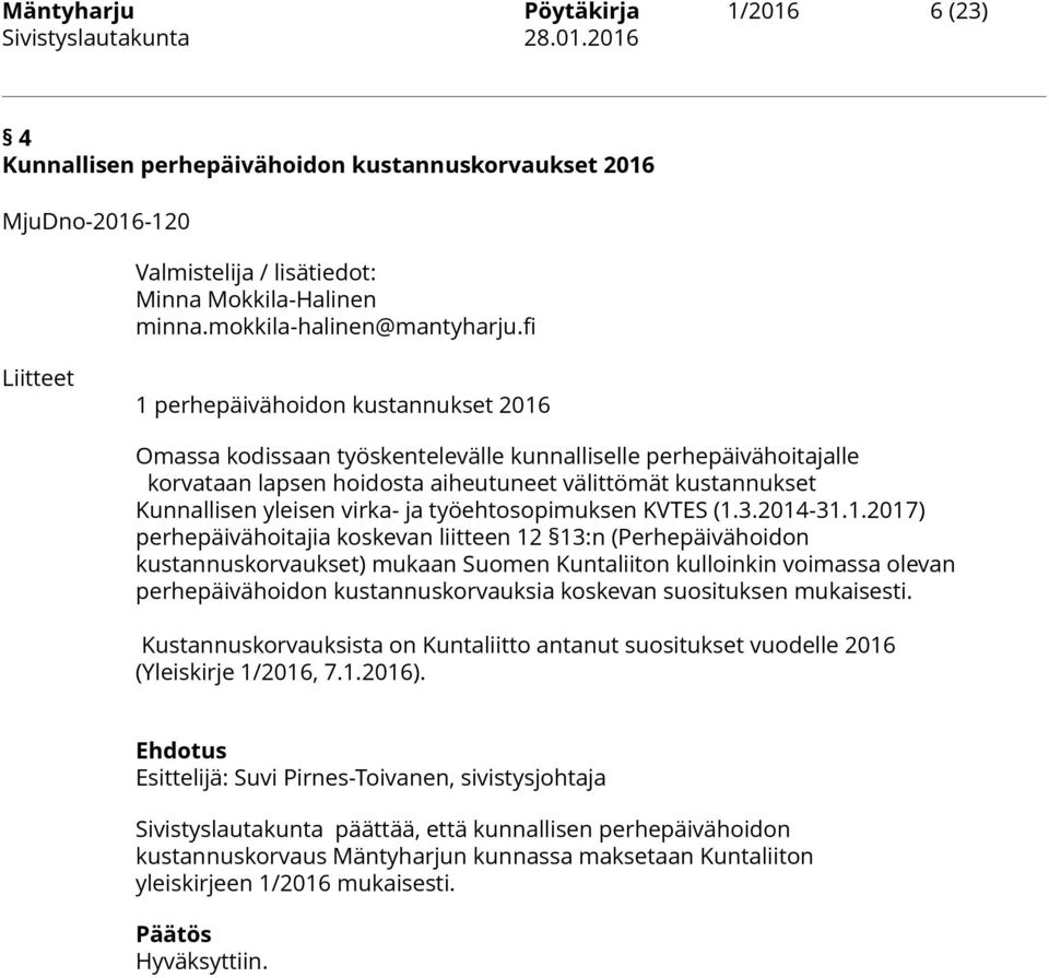 virka- ja työehtosopimuksen KVTES (1.