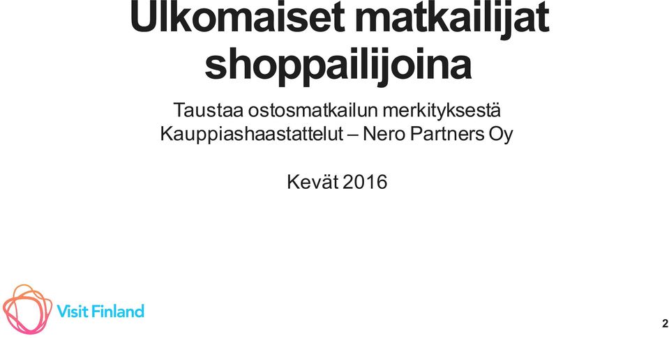 ostosmatkailun merkityksestä