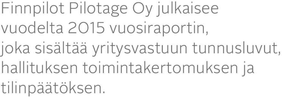 sisältää yritysvastuun tunnusluvut,