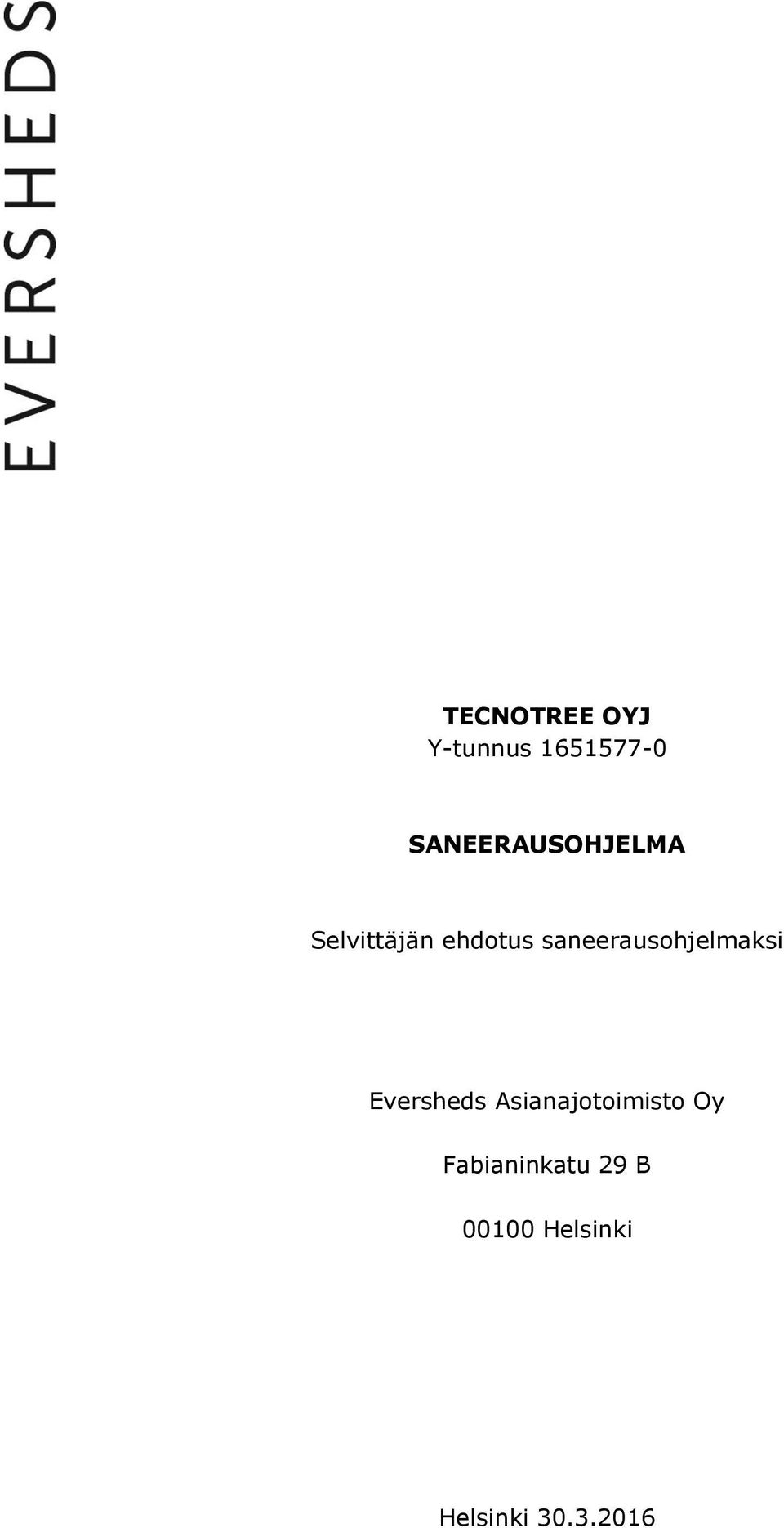 saneerausohjelmaksi Eversheds