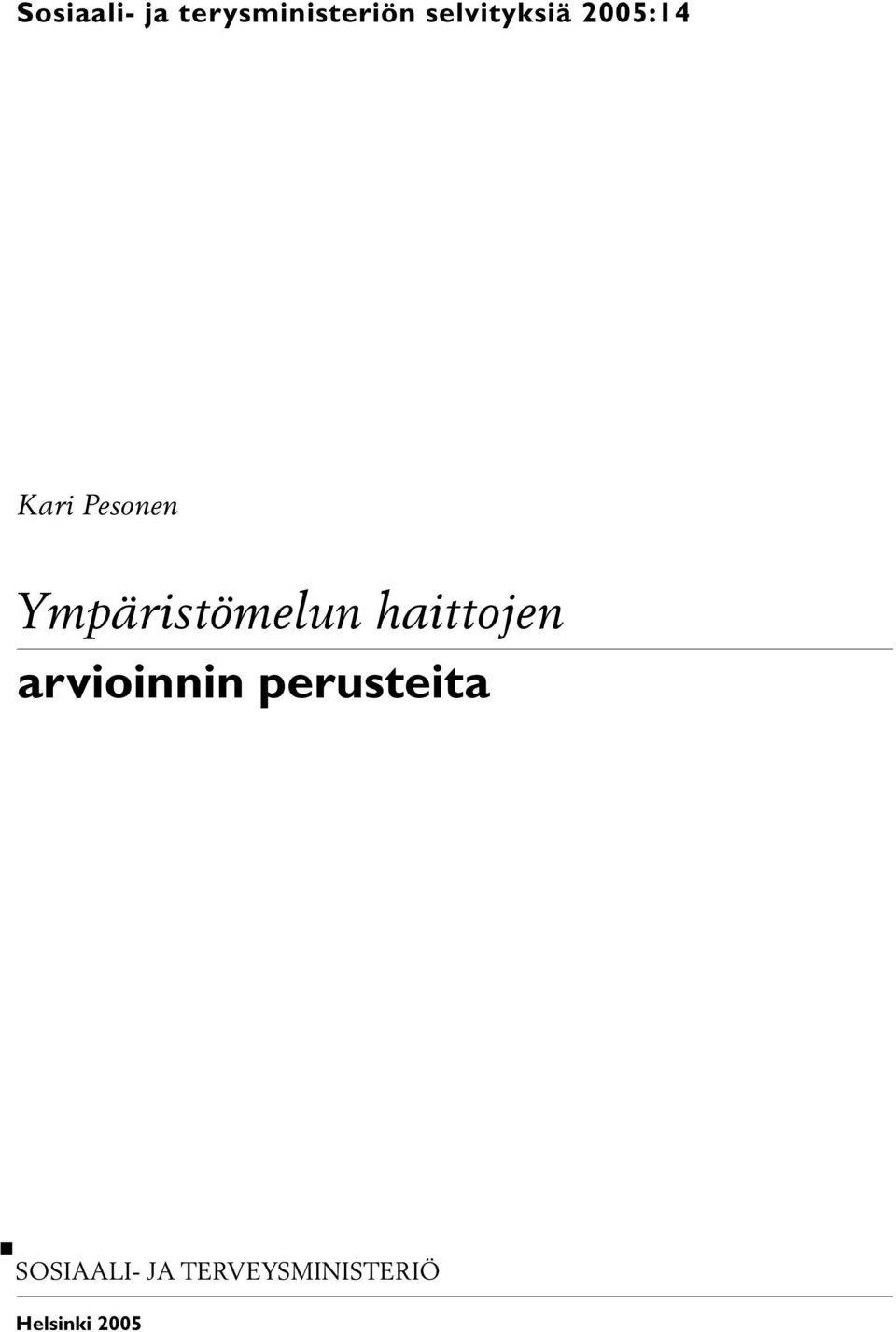 Ympäristömelun haittojen arvioinnin