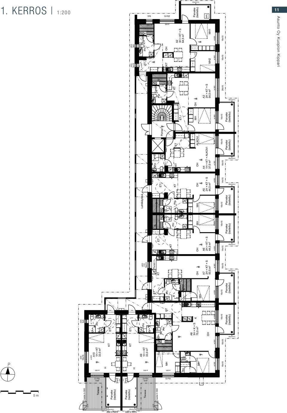 + 33,0 m 2 H H A3 2H + + 54, 2 A9 1H + 33,0 m 2 Terassi kaide h~900 (M) PK WC kaide h~900 ALKOVI K A8 3H