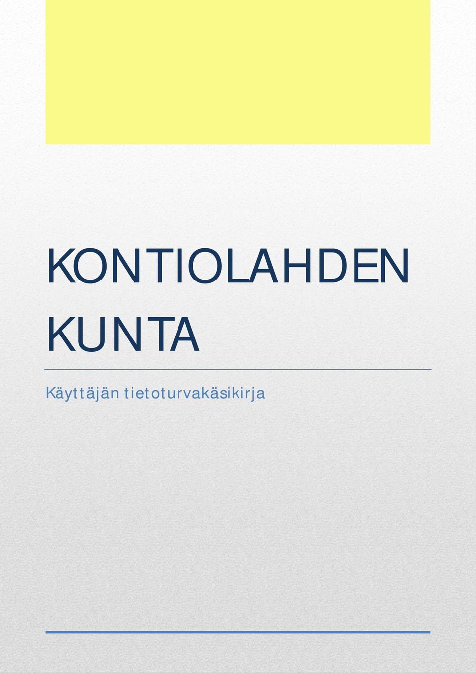 KONTIOLAHDEN KUNTA