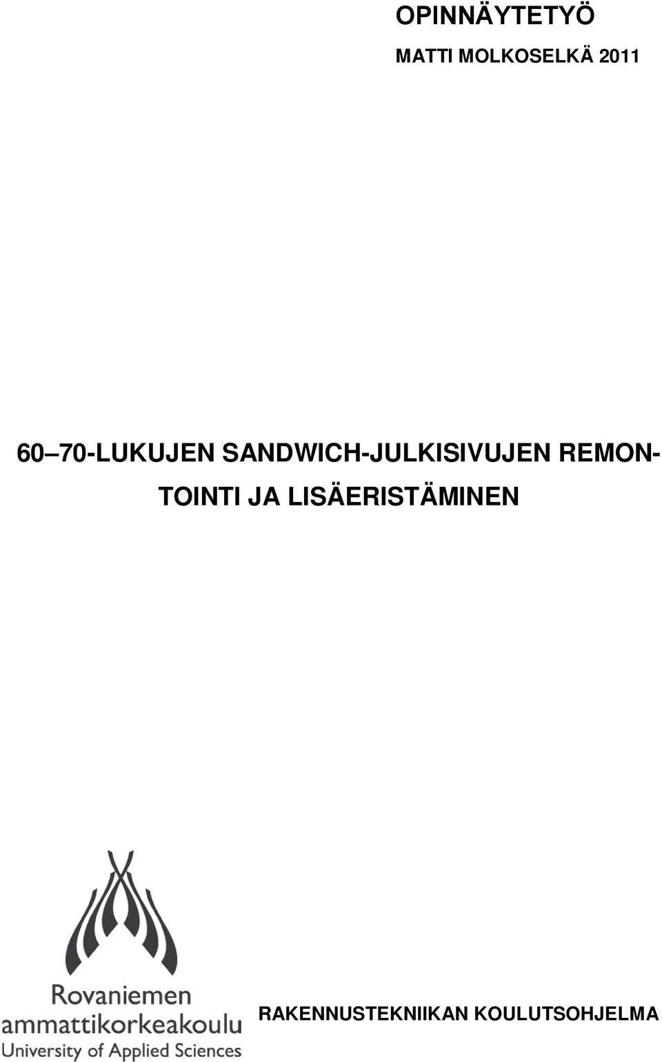 SANDWICH-JULKISIVUJEN REMON-