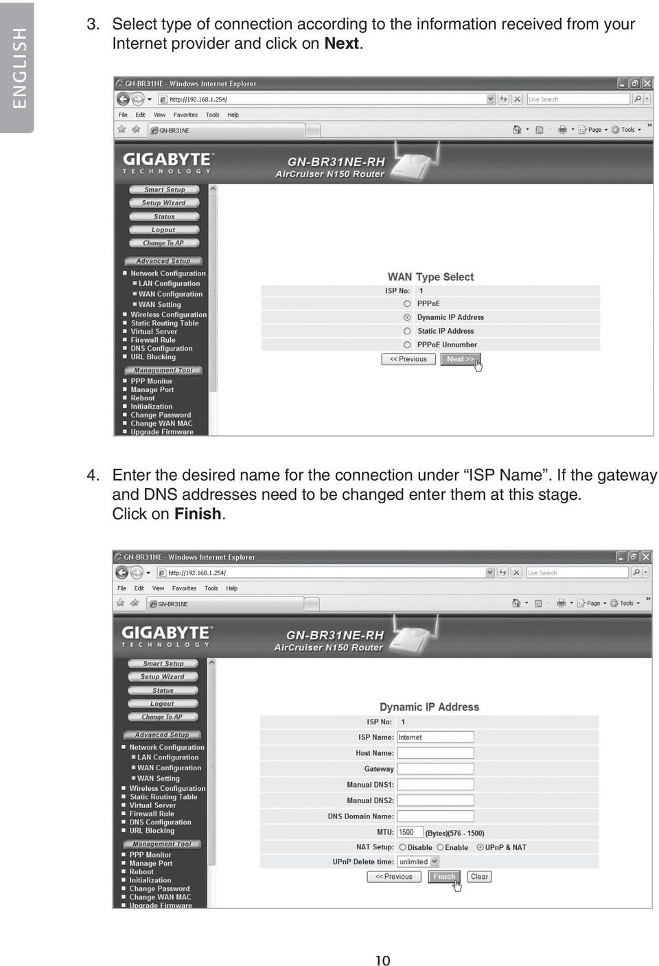 your Internet provider and click on Next. 4.