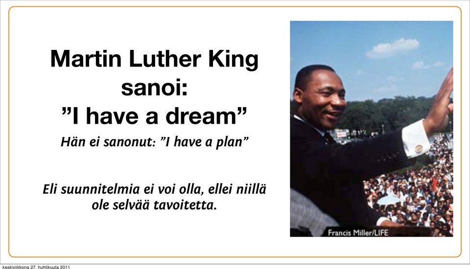 plan Eli suunnitelmia ei voi