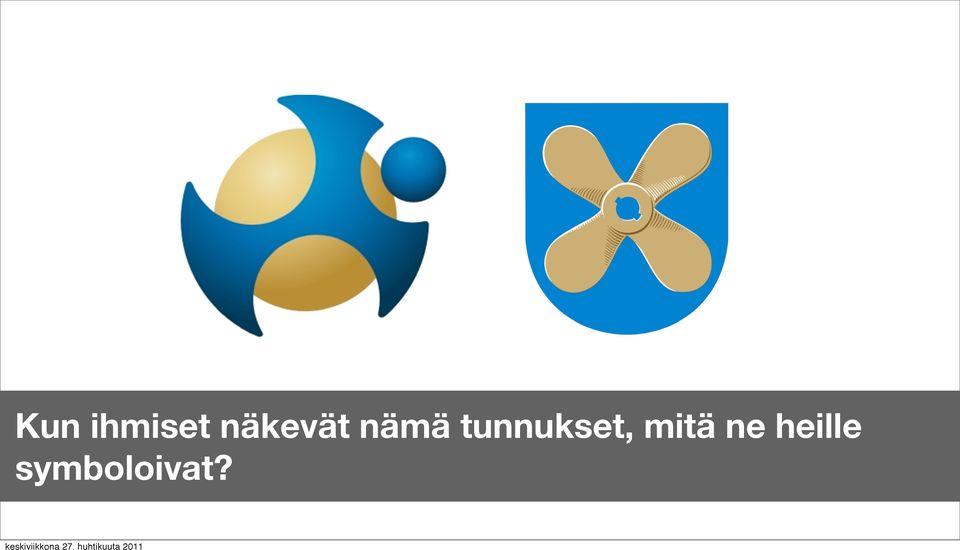 tunnukset, mitä