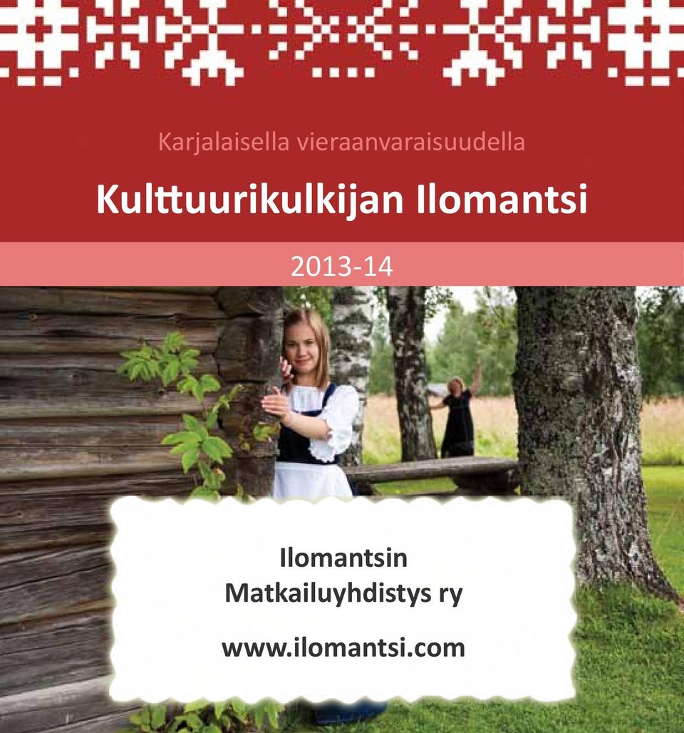 Kulttuurikulkijan Ilomantsi