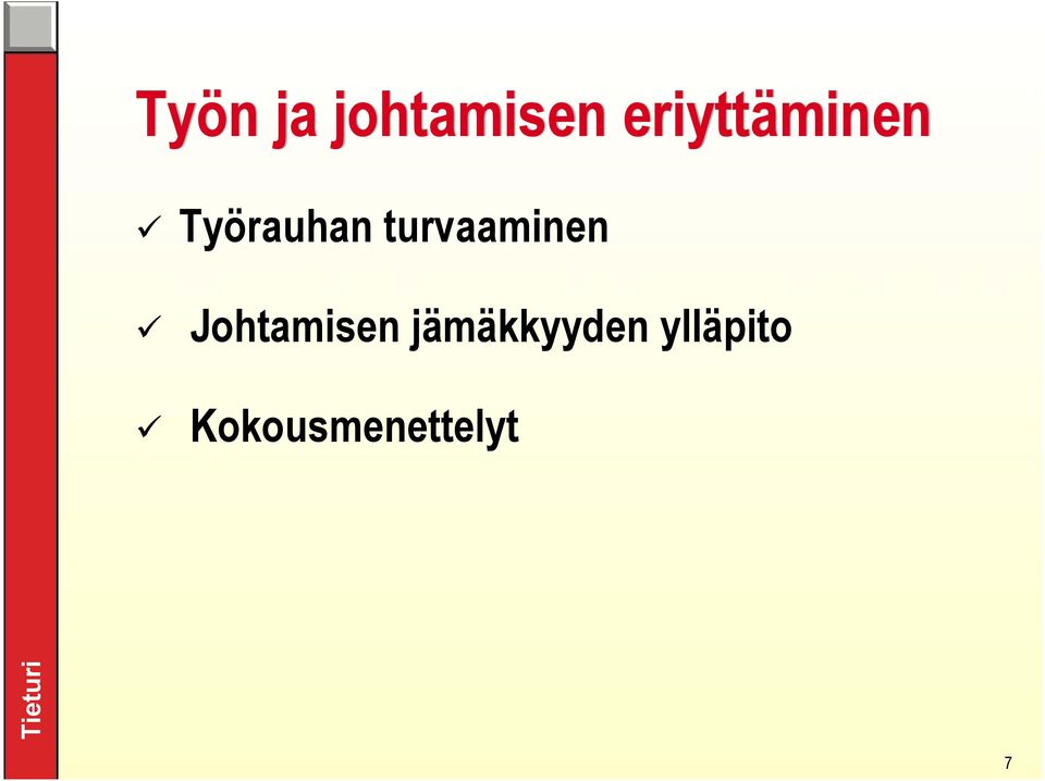 turvaaminen Johtamisen