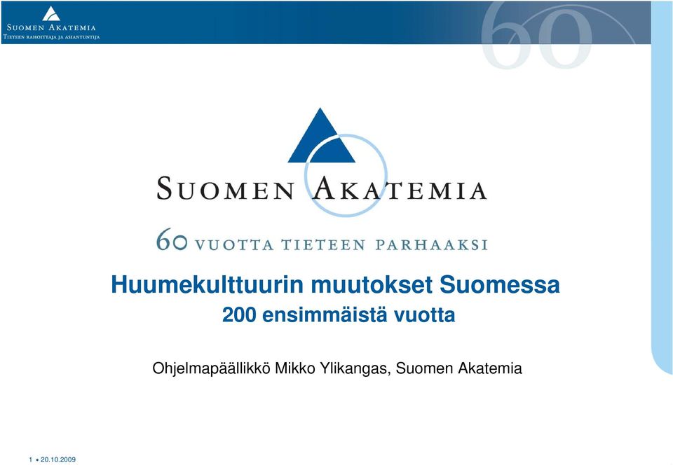 vuotta Ohjelmapäällikkö