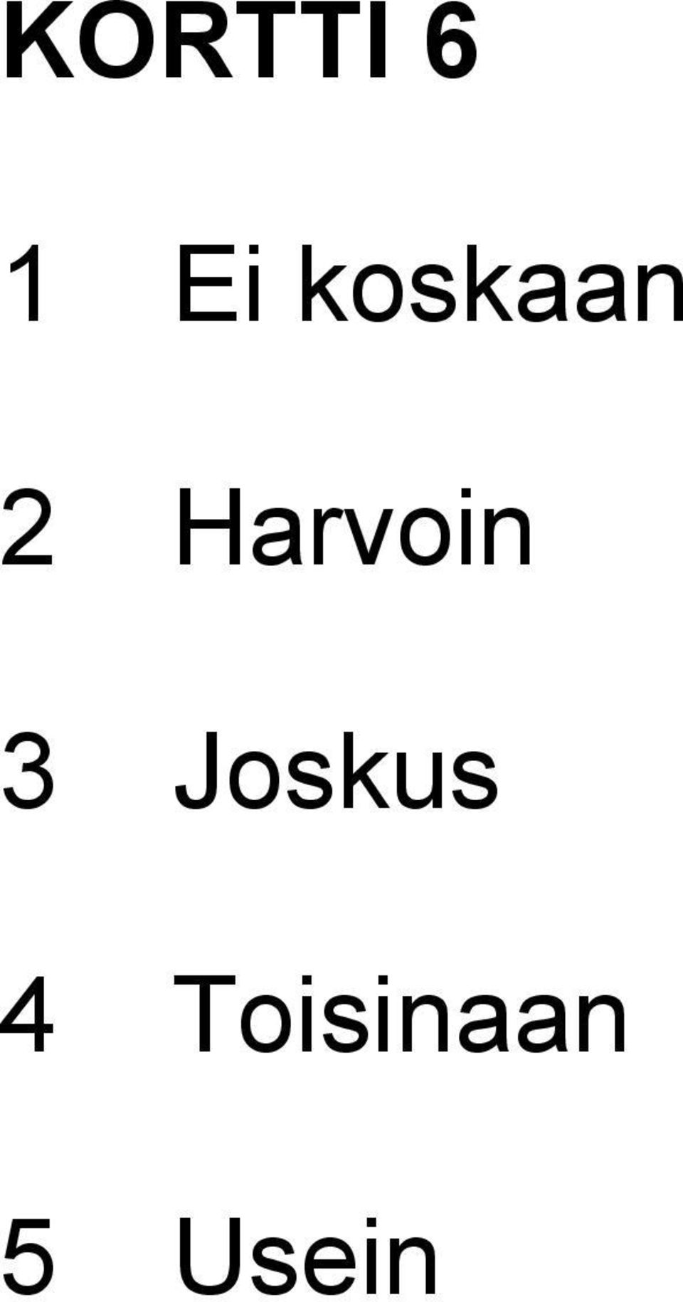 Harvoin 3