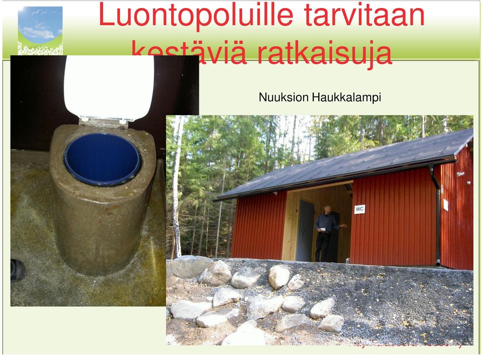 kestäviä