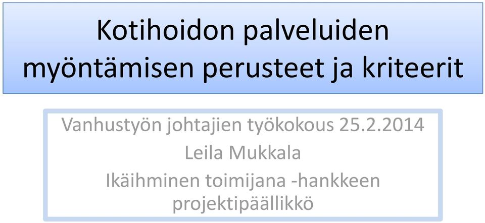 johtajien työkokous 25