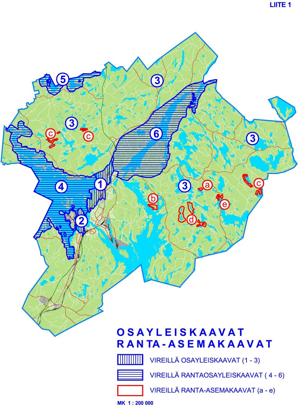 200 000 VIREILLÄ OSAYLEISKAAVAT (1-3) VIREILLÄ