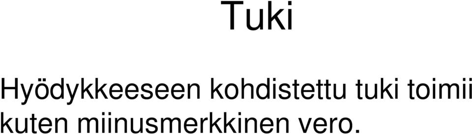 kohdistettu tuki