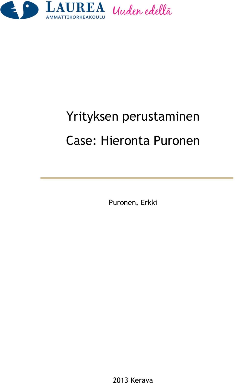 Case: Hieronta