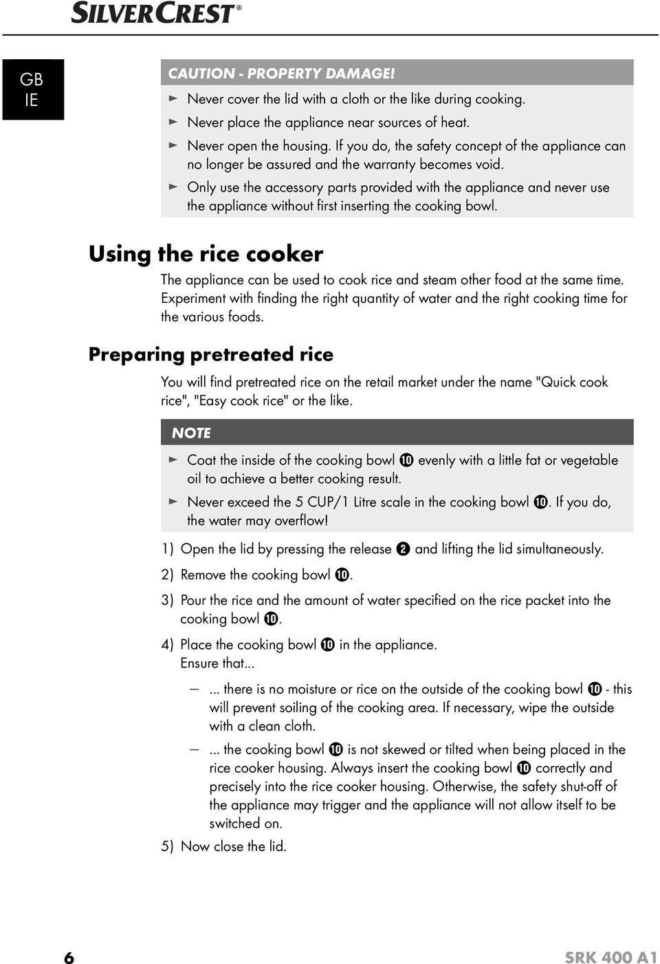 Only use the accessory parts provided with the appliance and never use the appliance without fi rst inserting the cooking bowl.