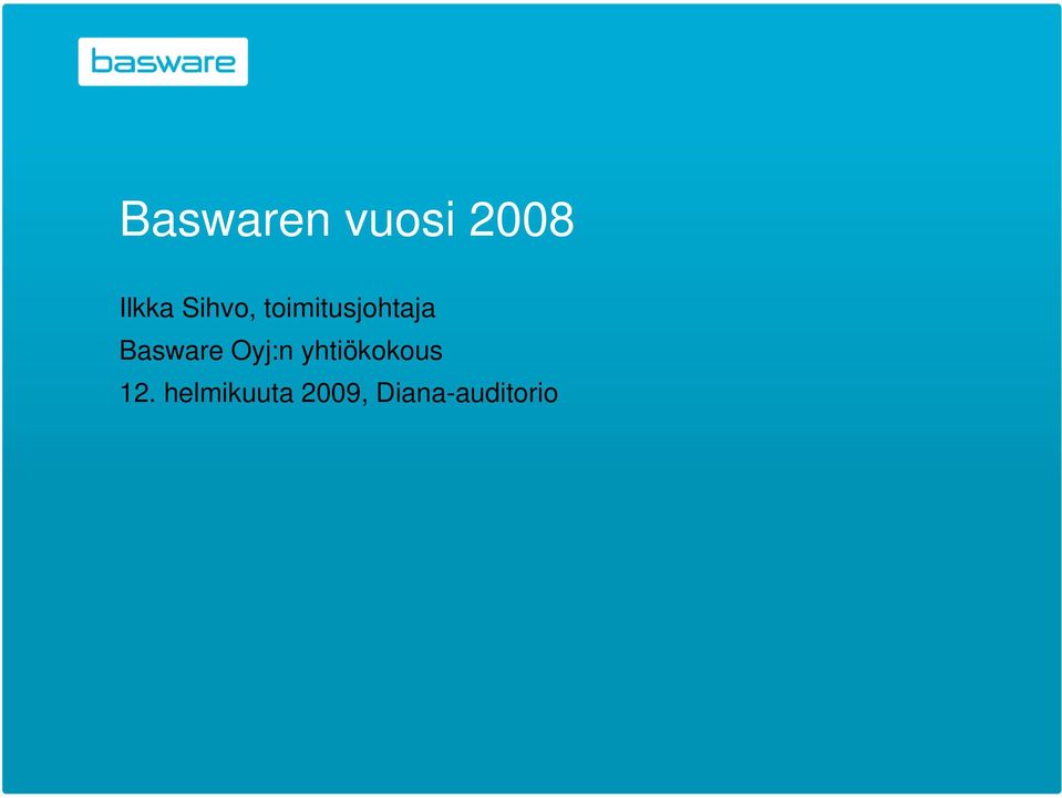 Basware Oyj:n yhtiökokous 12.