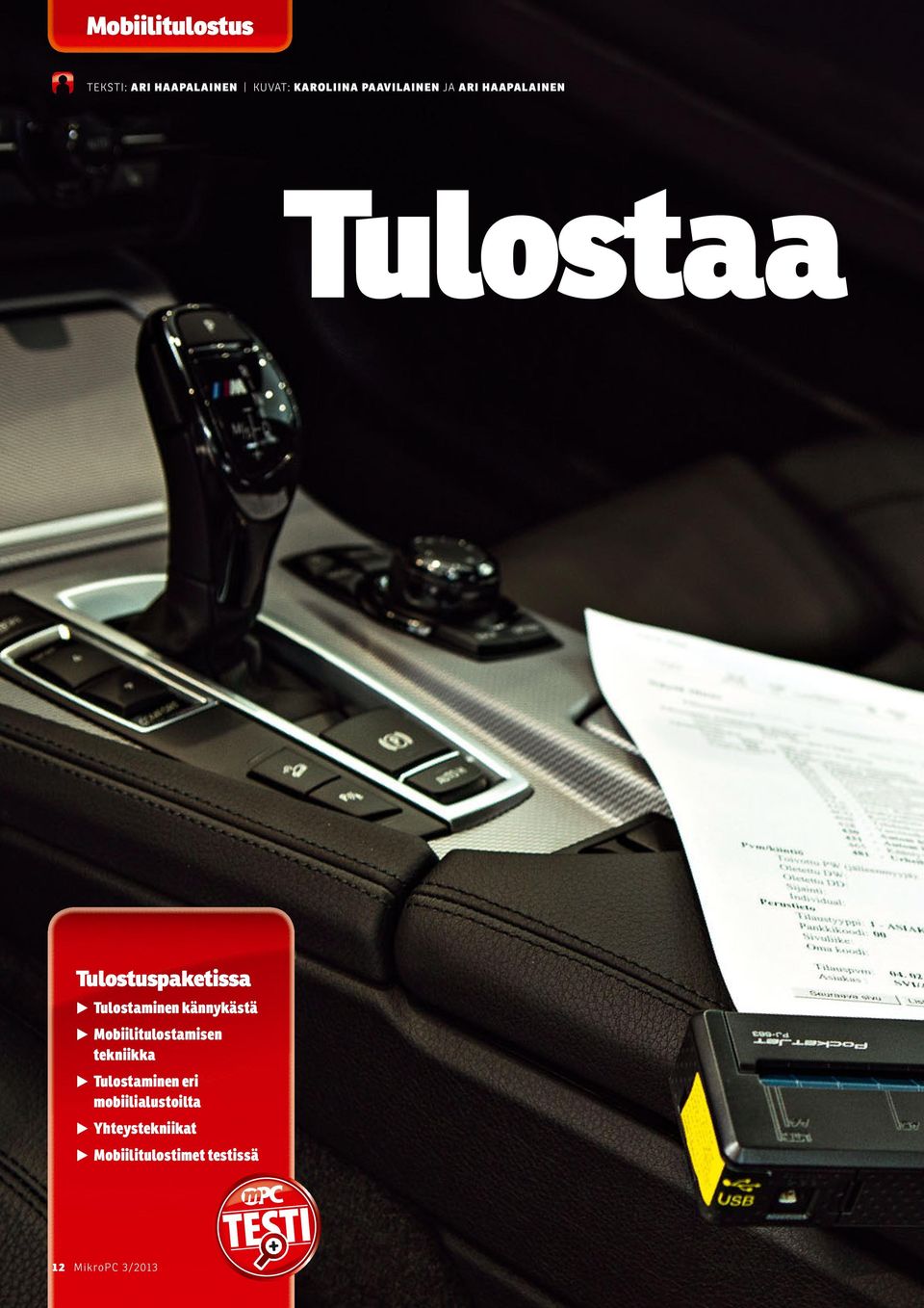 Mobiilitulostamisen tekniikka Tulostaminen eri mobiilialustoilta