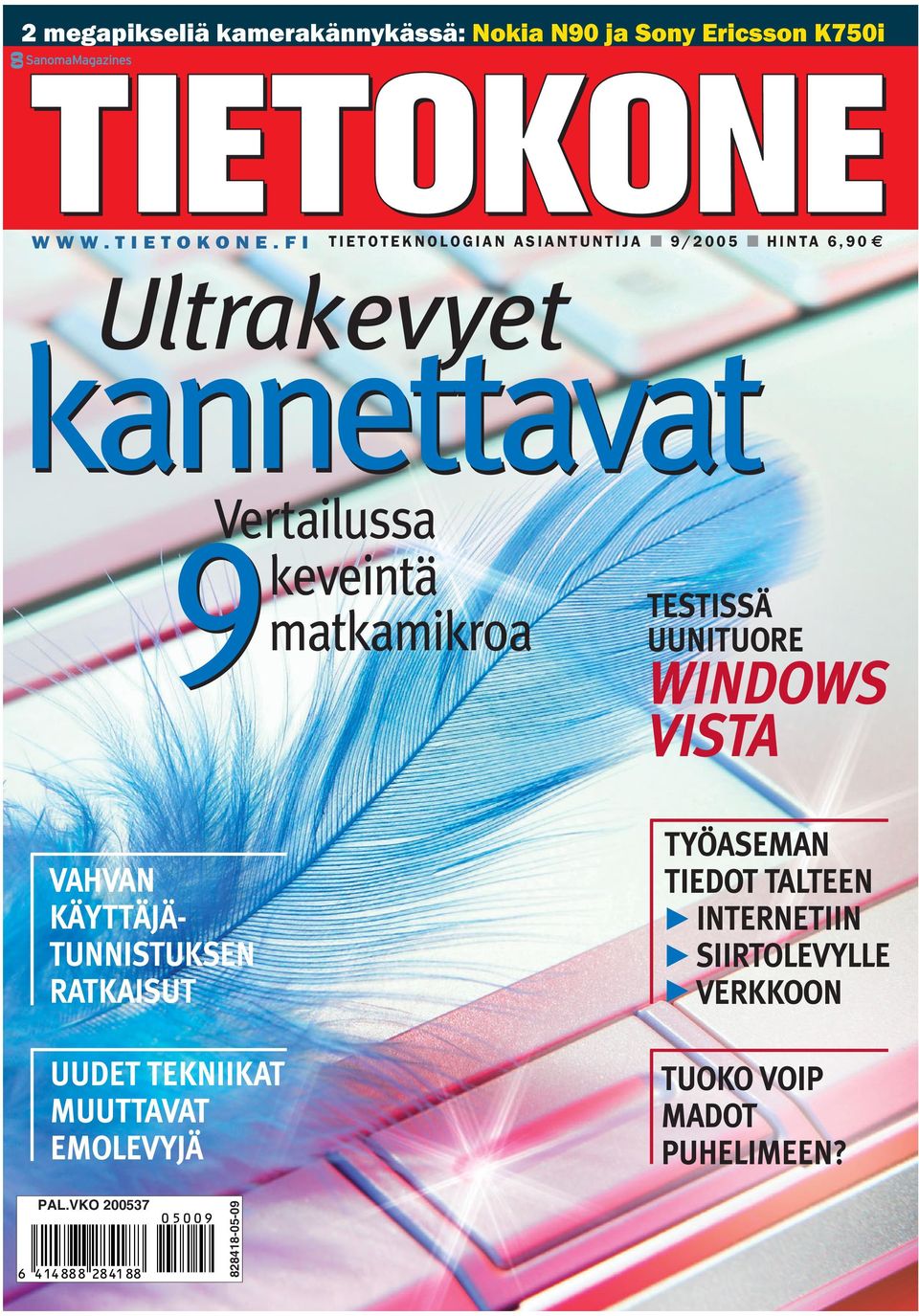 TESTISSÄ UUNITUORE WINDOWS VISTA VAHVAN KÄYTTÄJÄ- TUNNISTUKSEN RATKAISUT UUDET TEKNIIKAT MUUTTAVAT EMOLEVYJÄ