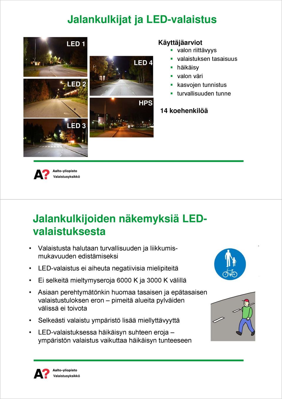 (12-25v)? Markkinoilletulevienvalaisimienvalotehokkuus kasvaajatkuvasti it ovatmahdollisuus! Markkinoillaonjoperinteisenteknologianohittaviatuotteitajauusiakehitetäänjatkuvasti.