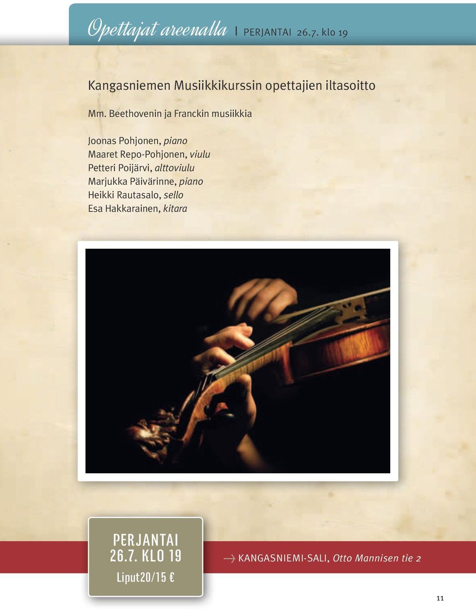 Beethovenin ja Franckin musiikkia Joonas Pohjonen, piano Maaret Repo-Pohjonen, viulu