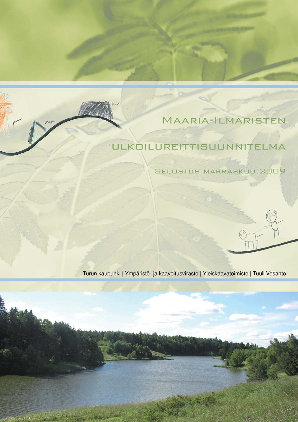 marraskuu 2009 Turun kaupunki