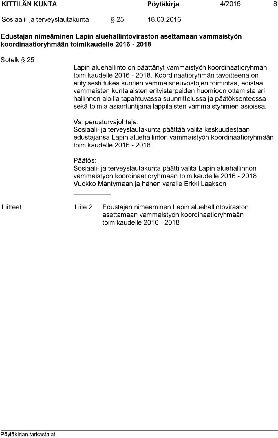 toimikaudelle 2016-2018.