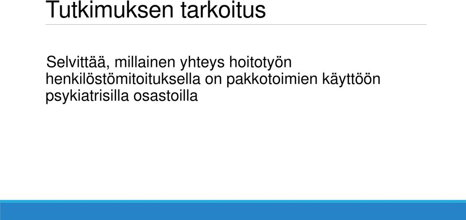 henkilöstömitoituksella on