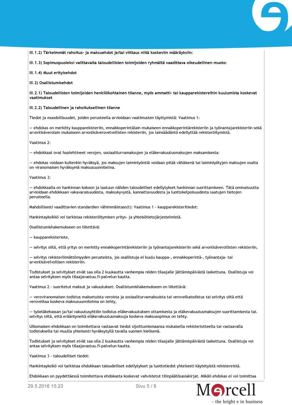 Osallistumisehdot III.2.