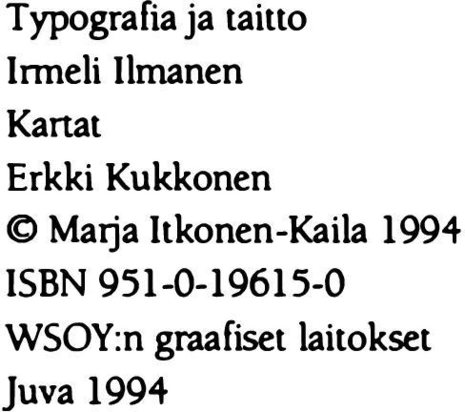 Itkonen-Kaila 1994 ISBN