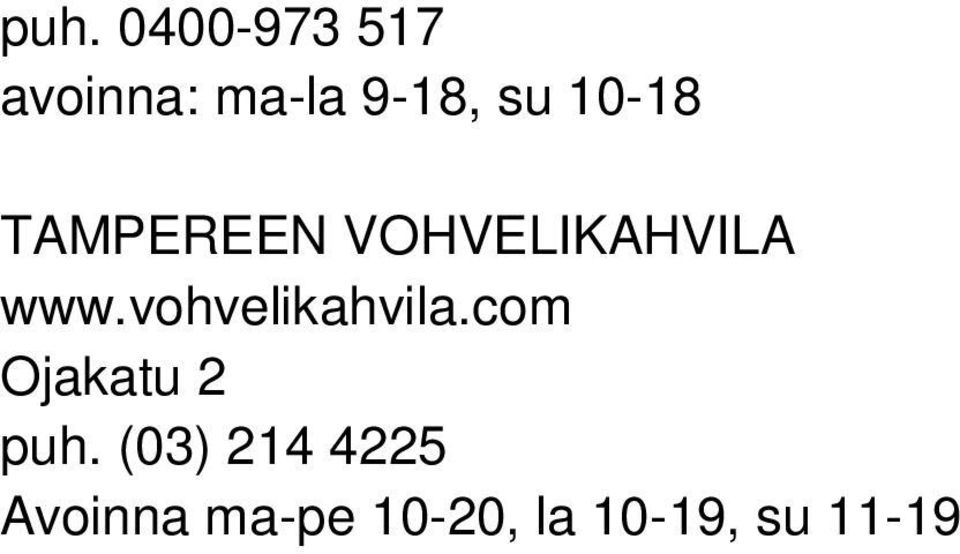 vohvelikahvila.com Ojakatu 2 puh.