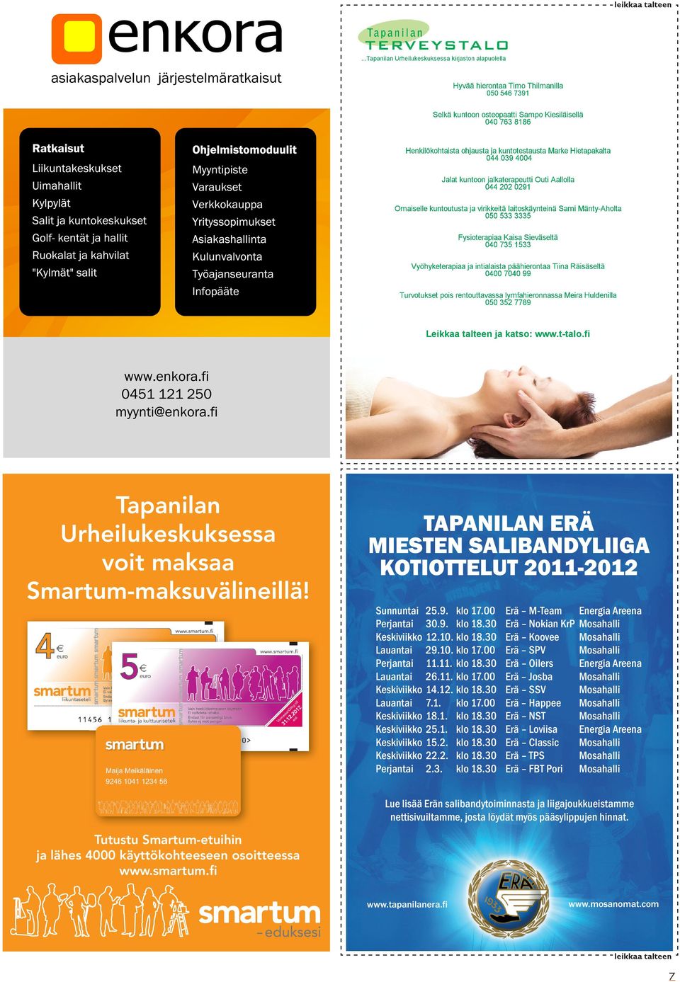 ..tapanilan Urheilukeskuksessa kirjaston alapuolella yvää hierontaa Timo Thilmanilla 050 546Timo 7391 yvää hierontaa Thilmanilla 050 546 7391 Selkä kuntoon osteopaatti Sampo iesiläisellä yvää