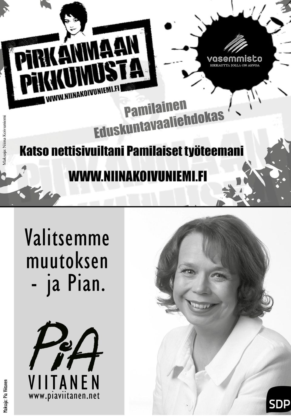 Koivuniemi Maksaja: Pia